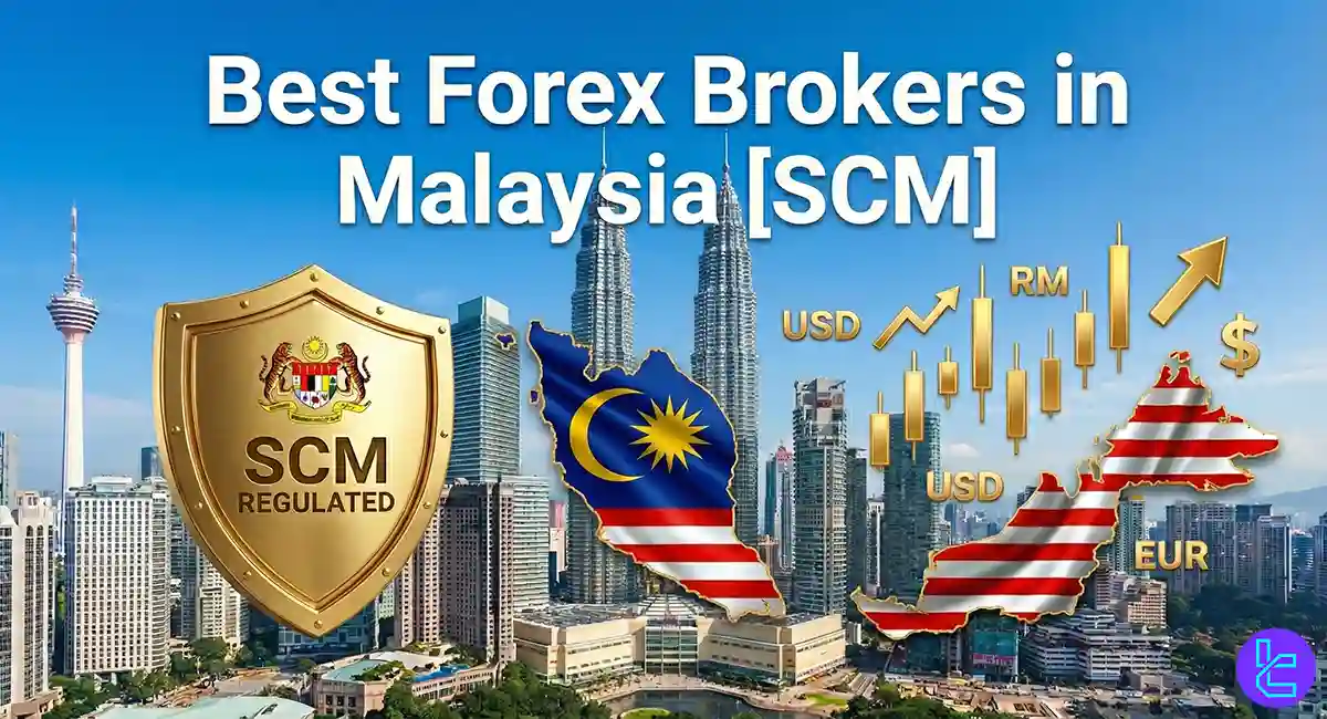 Best Forex Brokers in Malaysia 2025 [SCM]