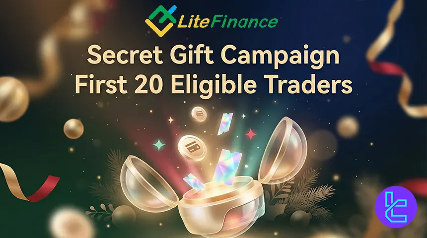 LiteFinance Secret Gift Promotion