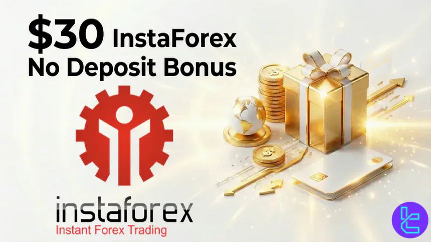 $30 InstaForex No Deposit bonus