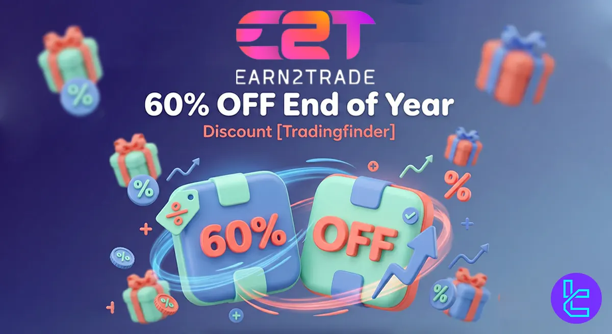 60% Earn2Trade End of Year TCP Discount [TRADINGFINDER] - Dec 30th, 2025