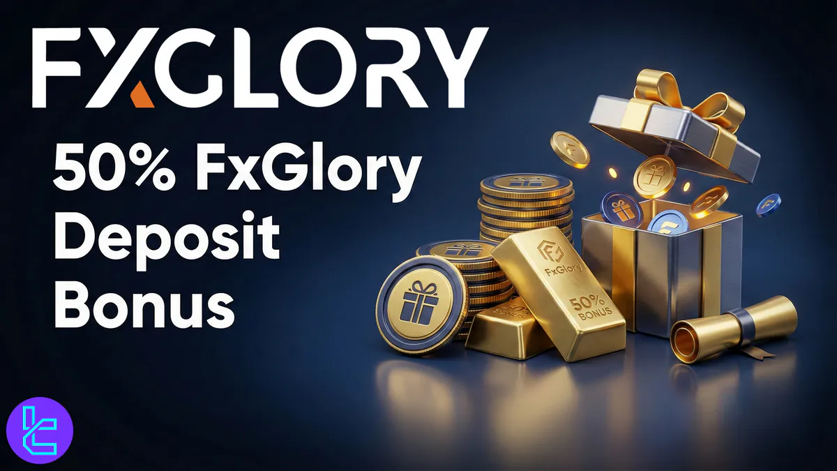 50% FxGlory Deposit Bonus [Up to $2000] - Jan 5th, 2026