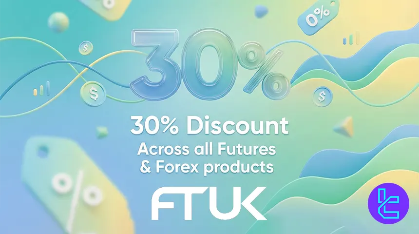 Save 30% on FTUK Futures & Forex Products