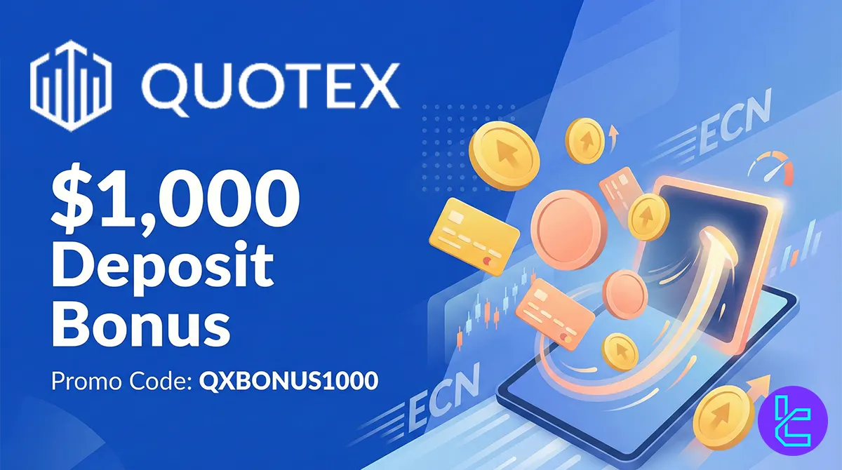 $1,000 Quotex Deposit Bonus [QXBONUS1000] - Jan 31th, 2026