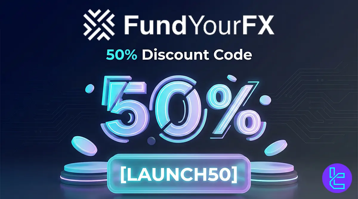 50% FundYourFX Launch Discount Code [LAUNCH50] - Jan 31th, 2026
