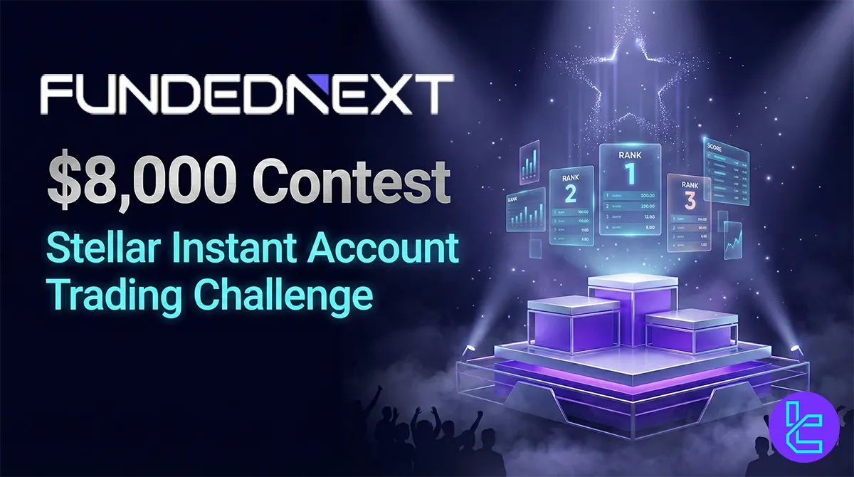 $8,000 FundedNext Contest [Stellar Instant] - Feb 9th, 2026