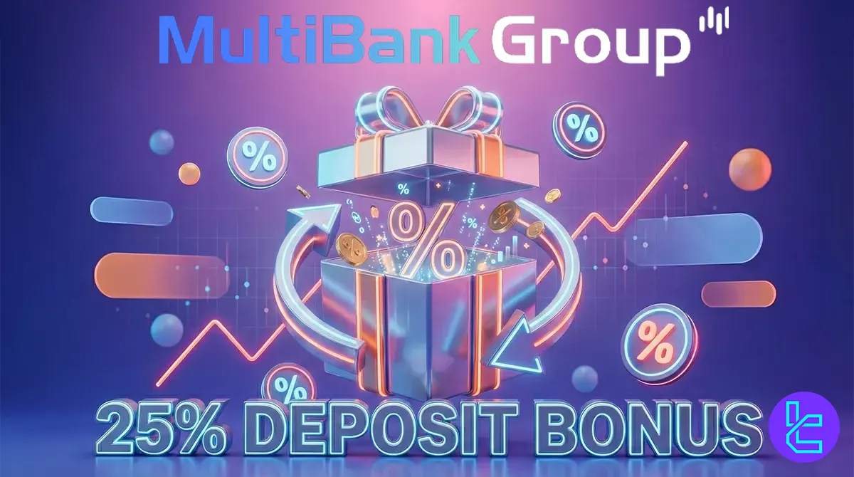 25% MultiBank Group Deposit Bonus [Gold Trading Campaign] - Feb 12th, 2026