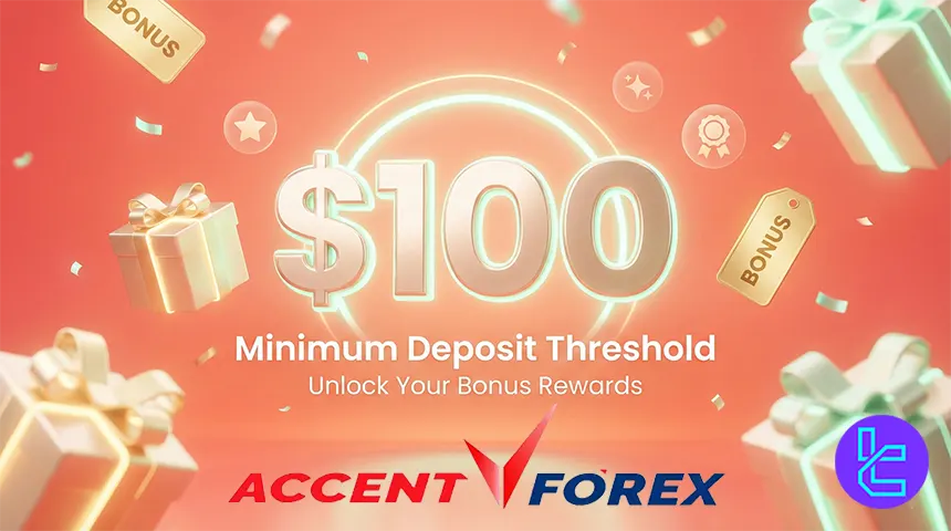 AccentForex Minimum Deposit $100 Claim the 40% bonus