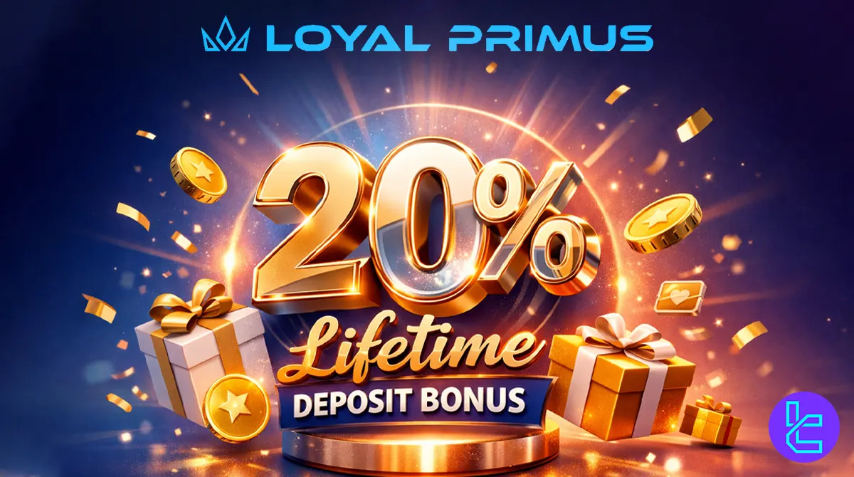 20% Loyal Primus Deposit Bonus [$15 Minimum Deposit] - Feb 19th, 2026