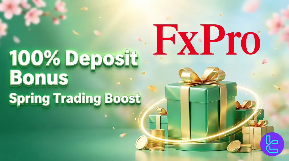 100% FxPro Deposit Bonus [Spring Trading Boost] - Feb 19th, 2026