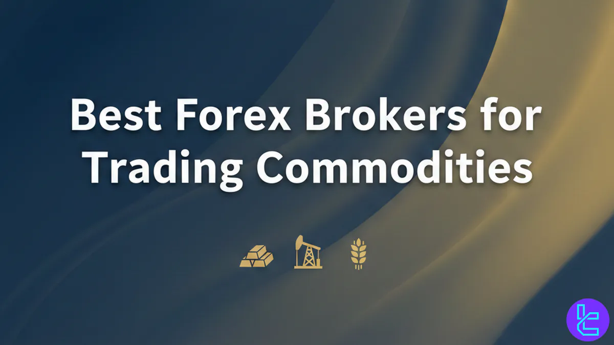 Best Commodities Forex Brokers 2026